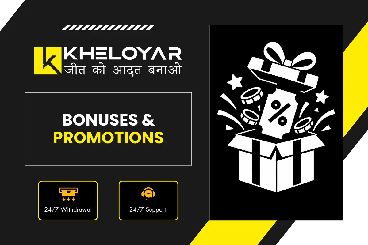 Kheloyar Bonuses & Promotions banner showing open gift box with percentage tag, coins and stars with 24/7 withdrawal and support