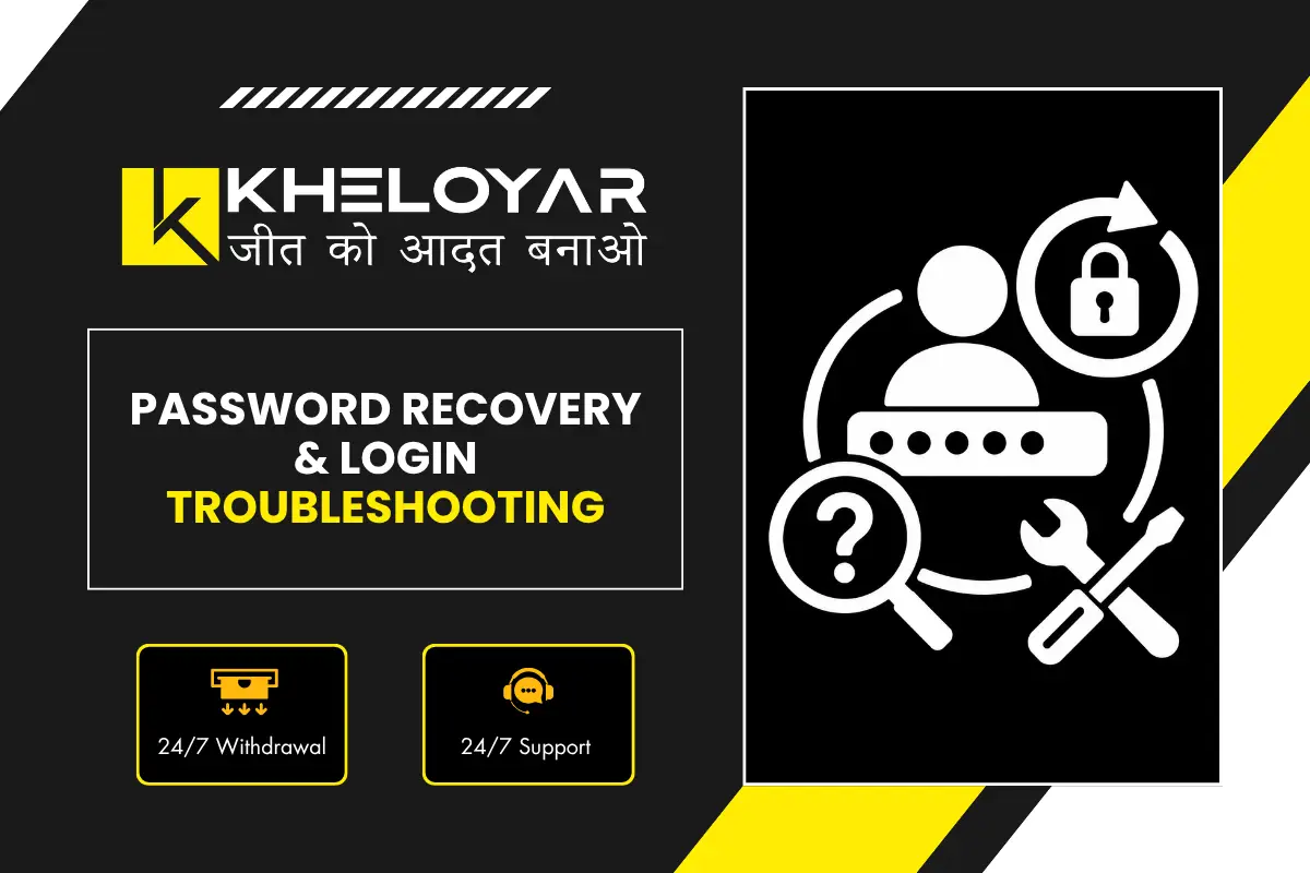 Kheloyar Password Recovery & Login Troubleshooting banner with black and yellow design, user icon with password dots, lock reset arrow, magnifying glass question mark and wrench screwdriver tools
