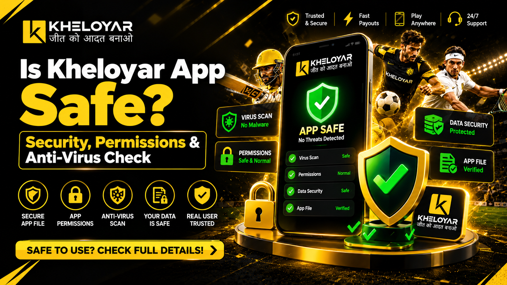 Is Kheloyar app safe? Security, permissions and anti-virus check